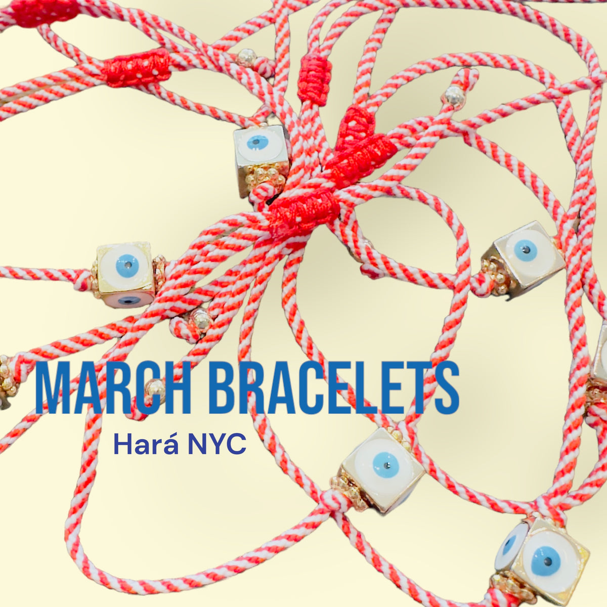 March Bracelets
