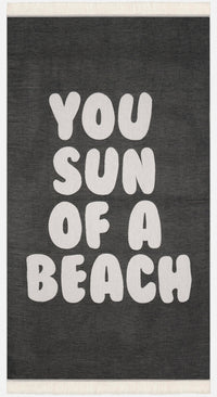 You Son Of A Beach Bubblegum Feather Beach Towel