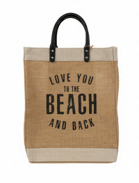 Love You To The Beach And Back Jute Bag