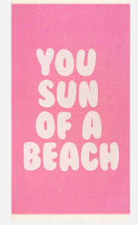 You Son Of A Beach Bubblegum Feather Beach Towel
